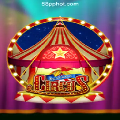 EcstaticCircus: Dive into the World of 58PP.COM Online Casino Philippines