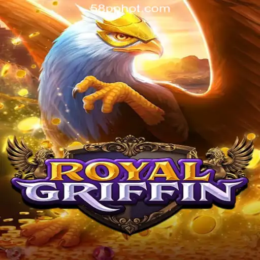 Discover the Excitement of RoyalGriffin at 58PP.COM Online Casino Philippines