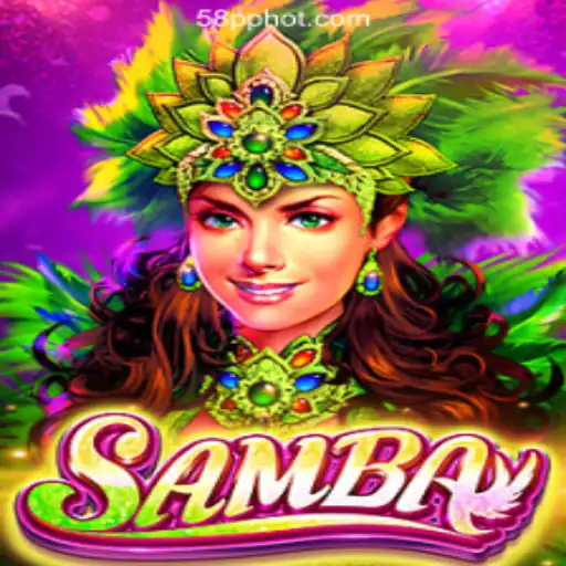 Samba: A Spirited Game in the Spotlight with 58PP.COM Online Casino Philippines