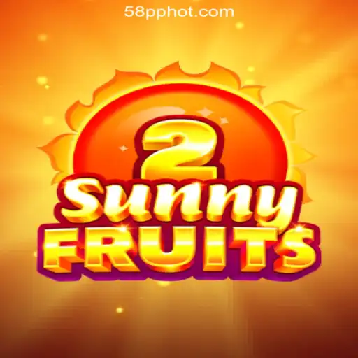 Exploring the Exciting World of SunnyFruits2 at 58PP.COM Online Casino Philippines