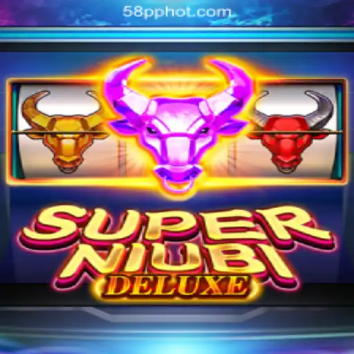 SuperNiubiDeluxe: A Thrilling New Addition to 58PP.COM Online Casino Philippines